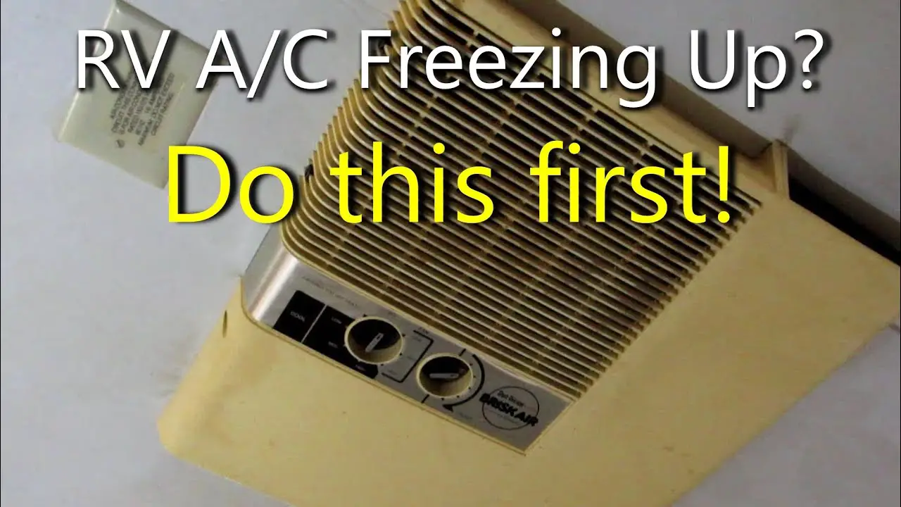 Why Does My RV Air Conditioner Freeze Up?