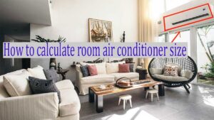 How to Calculate the Room Size for an Air Conditioner?