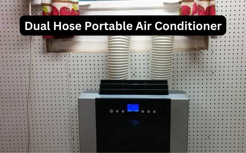Dual Hose Portable Air Conditioners