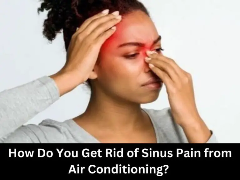 Can Air Conditioning Affect Your Sinuses? Learn The Facts!
