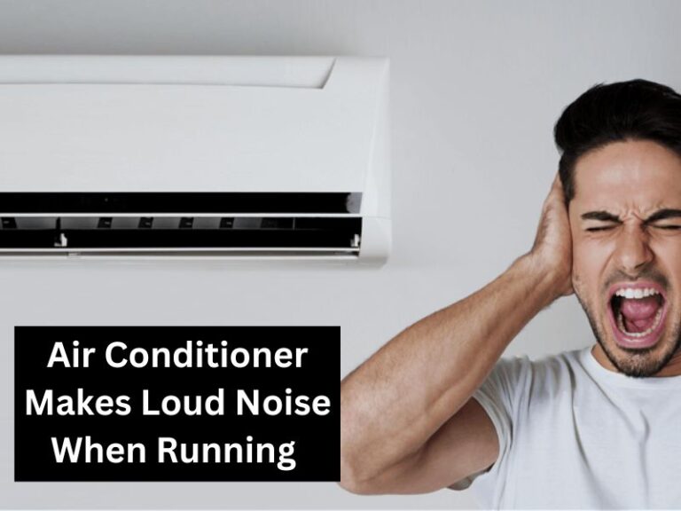 Air Conditioner Compressor Makes Loud Noise When Starting