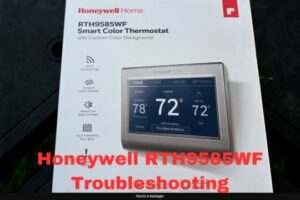 Honeywell RTH9585WF Troubleshooting