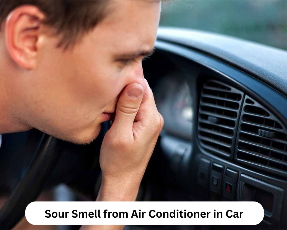 Sour Smell from Air Conditioner in Car 