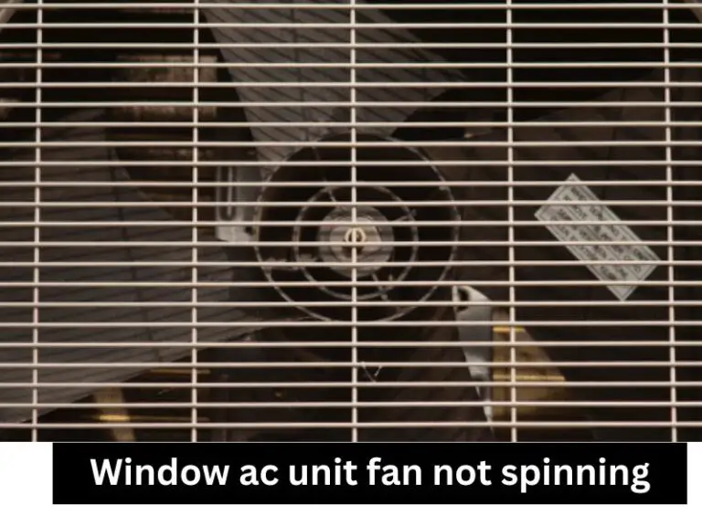 Why Is My Outdoor Ac Unit Fan Not Spinning?