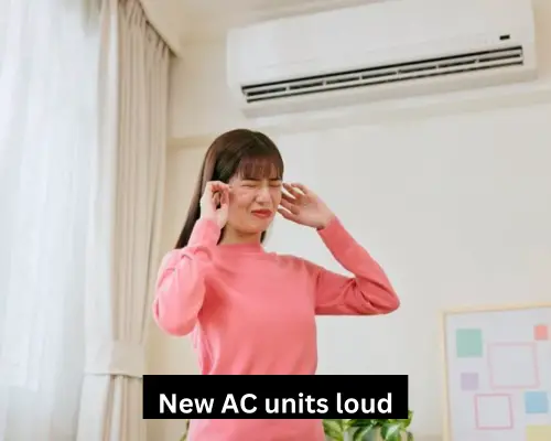 new AC units loud