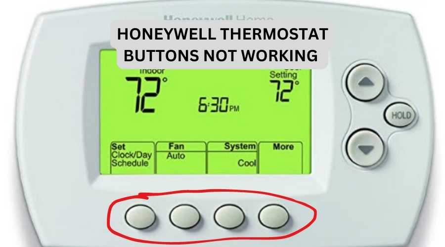 Honeywell Thermostat Buttons Not Working