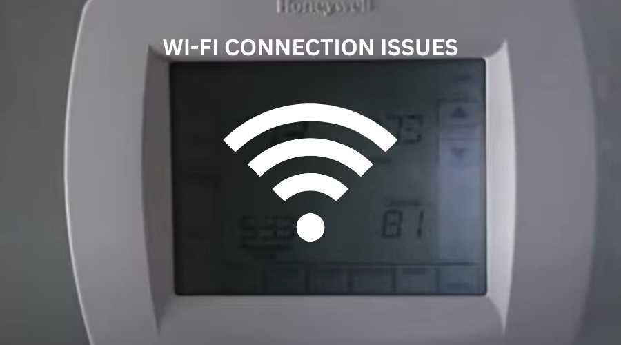 Honeywell thermostat Wi-Fi Connection Issues
