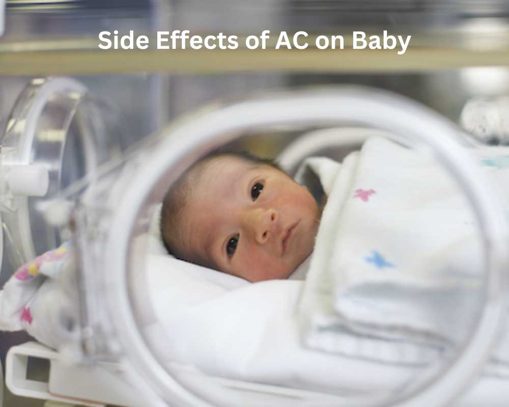 Side Effects of AC on Baby